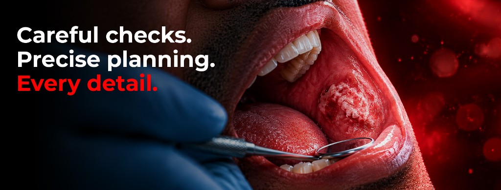 Clinical examination of the mouth with a dental mirror, beside the words: Careful checks. Precise planning. Every detail.